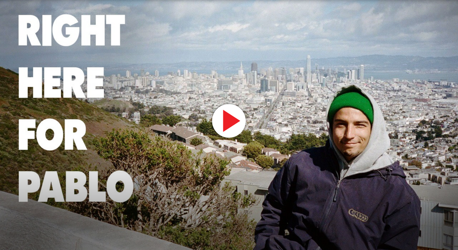 "RIGHT HERE FOR PABLO" BY GX1000