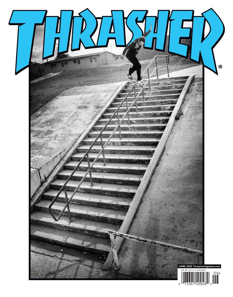 THRASHER MAGAZINE - ISSUE #539 (JUNE '25)